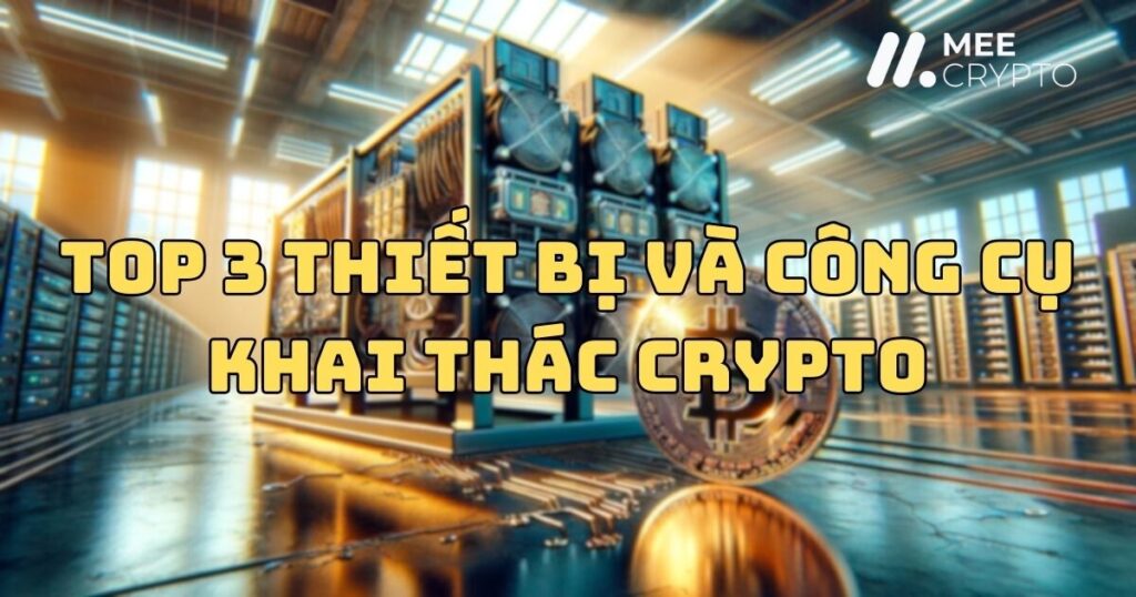 thiết bị khai thác crypto