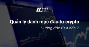 Quản lý danh mục đầu tư crypto